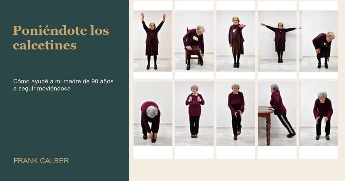 Gentle, everyday movement for older adults: the idea behind Put Your Socks On.